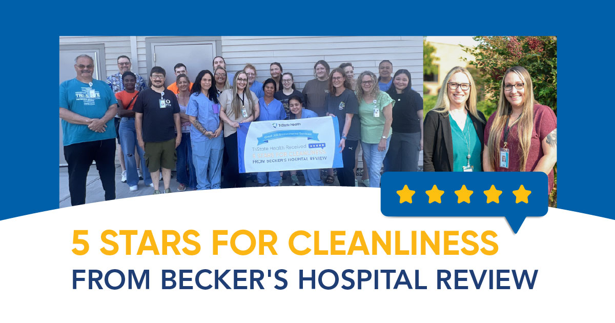 Read more about the article TriState Health Recognized by Becker’s Review for a CMS 5-Star Rating for Cleanliness